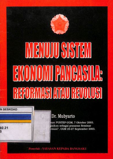 Menuju Sistem Ekonomi Pancasila Reformasi Atau Revolusi